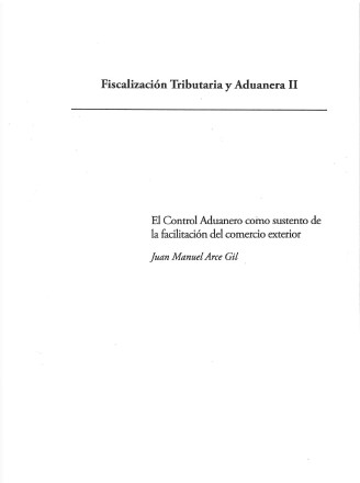 Portada de CONTROL ADUANERO: Fiscalización Tributaria y Aduanera II