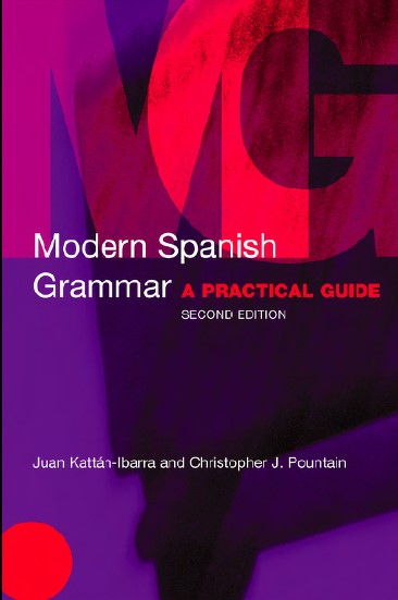 Portada de Modern SPANISH Grammar A practical guide