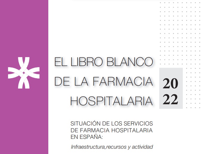 Portada de EL LIBRO BLANCO DE LA FARMACIA HOSPITALARIA