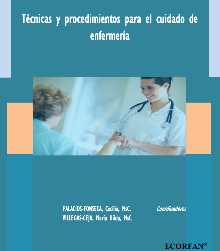 Portada de TÉCNICAS Y PROCEDIMIENTOS PARA EL CUIDADO DE ENFERMERÍA