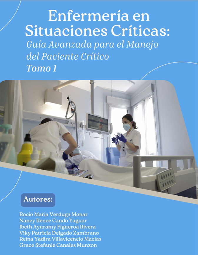 Portada de ENFERMERÍA EN SITUACIONES CRÍTICAS GUÍA AVANZADA PARA EL MANEJO DEL PACIENTE CRÍTICO