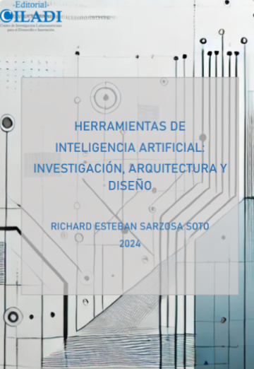 HERRAMIENTAS DE INTELIGENCIA ARTIFICIAL: INVESTIGACIÓN, ARQUITECTURA Y DISEÑO